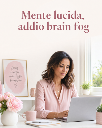 Mente lucida, addio brain fog